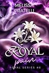 Royal Pain: Royal Series #6