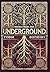 Notes from the Underground (Collector's Edition) (Laminated Hardback with Jacket)