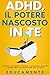 ADHD, il potere nascosto in...
