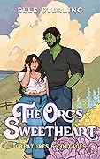 The Orc's Sweetheart