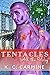 Tentacles All the Way (Tentacled Christmas #2; Cryptid Alliance #3)