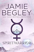 SPIRITWARRIOR (The Colemans' Legacy Book 2)