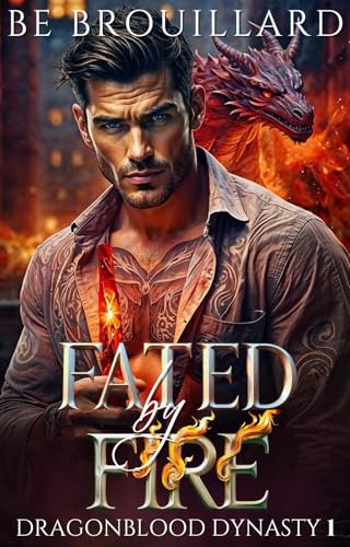 Fated by Fire (Dragon Blood Dynasty #1)