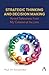 Strategic Thinking and Decision Making by Paul J.H. Schoemaker