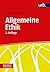Allgemeine Ethik (Basiswiss...