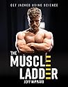 The Muscle Ladder...