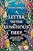 A Letter to the Luminous Deep (The Sunken Archive, #1)