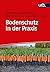 Bodenschutz in der Praxis by Rolf Krebs