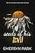 Seeds of His Evil (Normal Scandal Series)