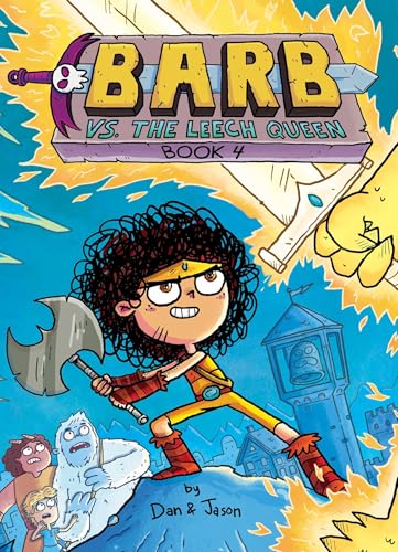 Barb vs. the Leech Queen (Barb the Last Berzerker)