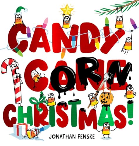 Candy Corn Christmas! (A Candy Corny Story)