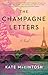 The Champagne Letters: A Novel