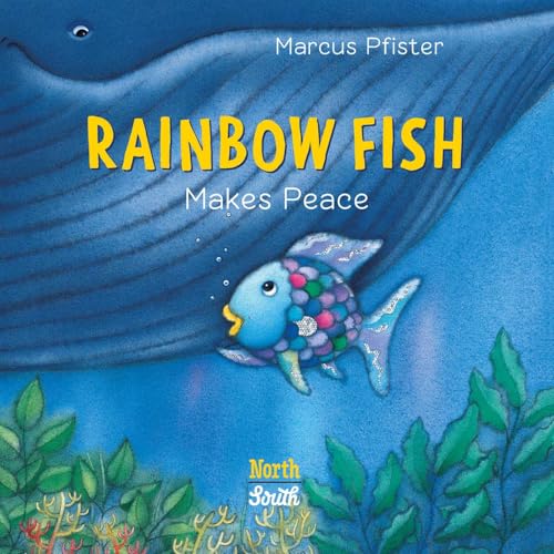 Rainbow Fish Makes Peace (Board Book)