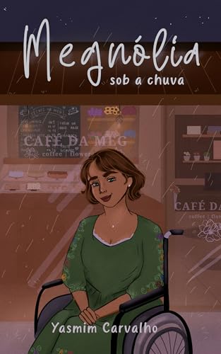 Megnólia sob a chuva (Portuguese Edition)
