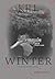 Kill Winter (A Rushing Wint...