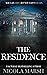 The Residence by Nicola Marsh The Residence by Nicola Marsh