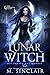 Lunar Witch : Die Phasen des Mondes 1 (German Edition)