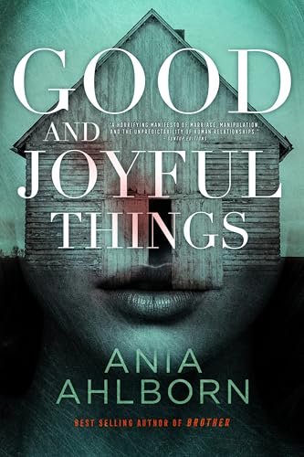 Good and Joyful Things (Kindle Edition)