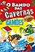 O Bando das Cavernas Heróis do Mundo 13 by Nuno Caravela O Bando das Cavernas Heróis do Mundo 13 by Nuno Caravela