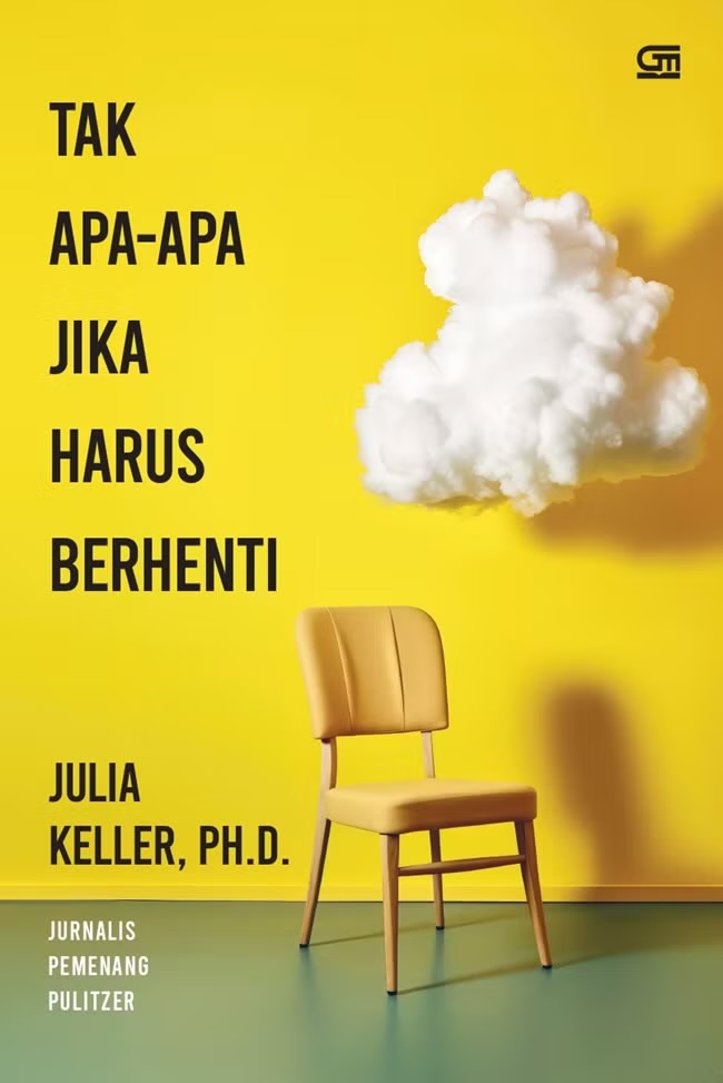 Tak Apa-Apa Jika Harus Berhenti