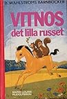 Vitnos, det lilla russet by Marie Louise Rudolfsson