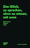 Das Glück, zu spr...
