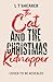 The Cat and the Christmas Kidnapper: A Cosy Christmas Cat Crime Mystery, with Claws! (Conrad the Cat Detective Book 4)