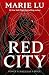 Red City (The New Alchemist...