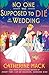No one was Supposed to Die at this Wedding (Vacation Mysteries #2)