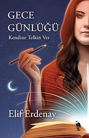 Gece Günlüğü - Kendine Telkin Ver (Paperback)