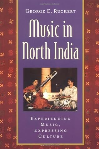 Music in North India: Experiencing Music, Expressing Culture (Paperback)