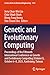 Genetic and Evolutionary Computing by Jerry Chun-Wei Lin