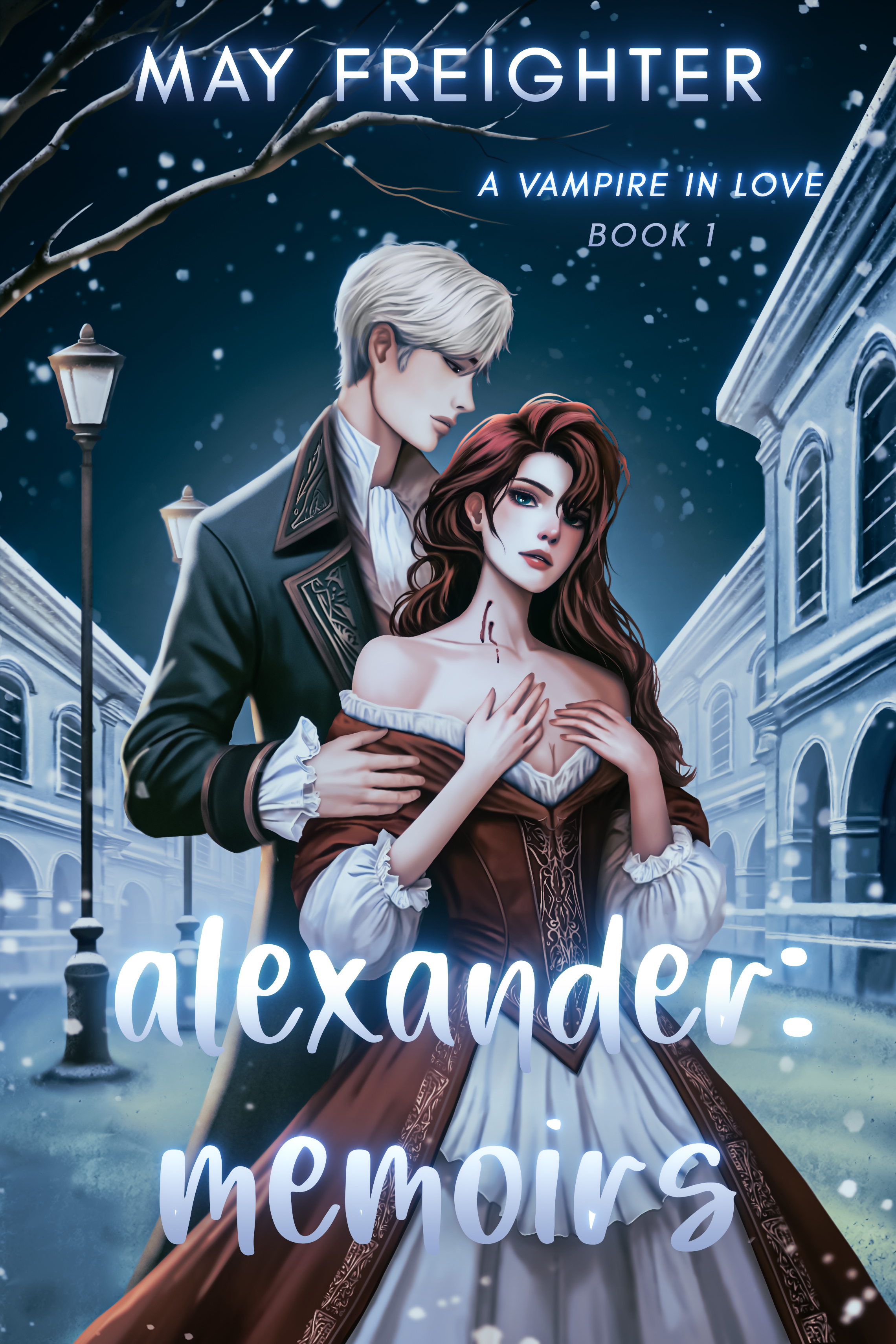 Alexander: Memoirs (A Vampire in Love #1)