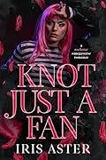 Knot Just a Fan
