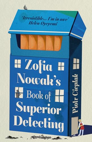 Zofia Nowak’s Book of Superior Detecting (Kindle Edition)