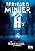 H by Bernard Minier