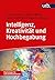 Intelligenz, Kreativität un...