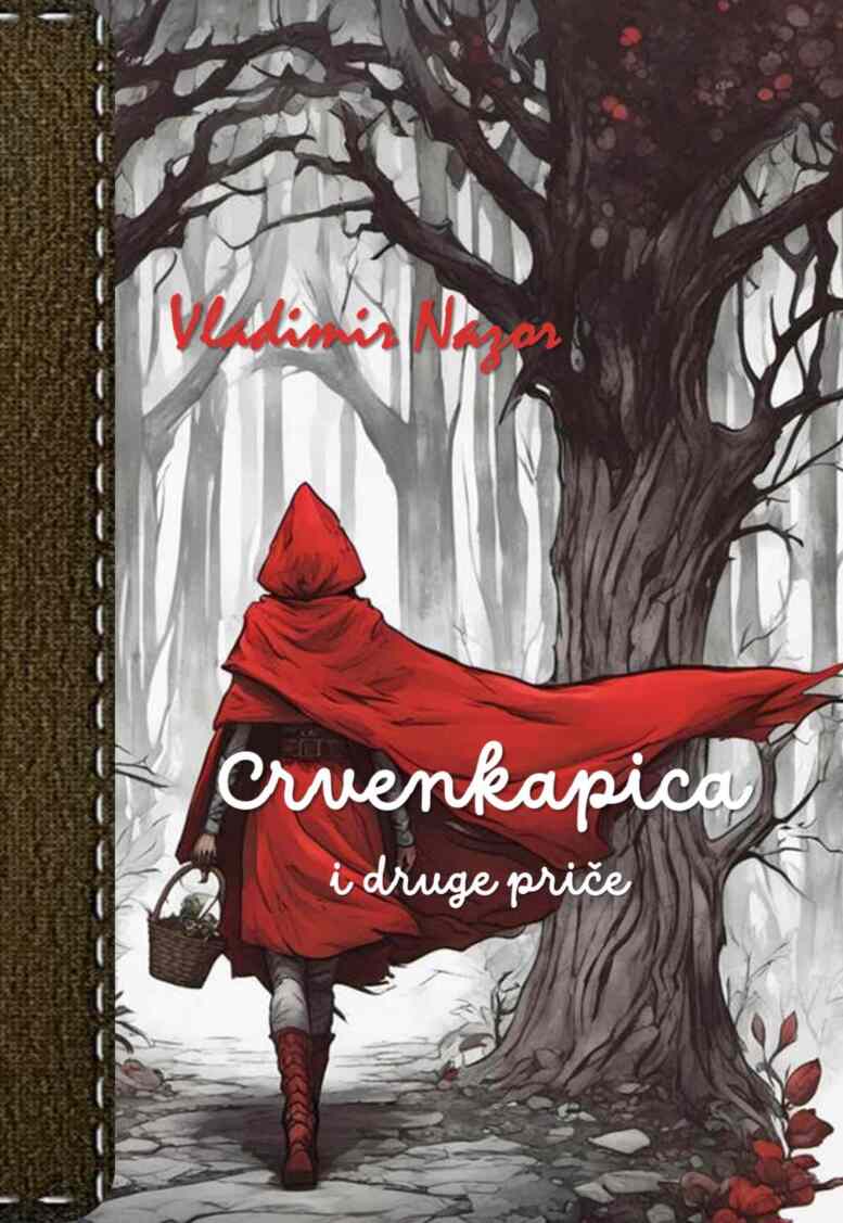 Crvenkapica i druge priče (Hardcover)