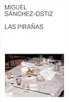 Las pirañas