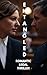 Entangled: Romantic Legal T...