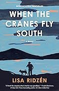 When the Cranes Fly South