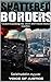 Shattered Borders by SALAHUDDIN AYYUBI