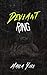 Deviant Ring