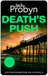 Death's Push: A Prequel Novella Death's Push: A Prequel Novella
