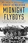 Midnight Flyboys:...
