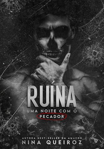 Ruína: Uma Noite Com O Pecador (Portuguese Edition)