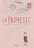 La Promesse. Une histoire intime de la Shoah adaptée en roman... by Julia Freund La Promesse. Une histoire intime de la Shoah adaptée en roman... by Julia Freund
