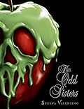The Odd Sisters (Villains #6) 