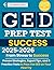 GED Test Prep: The Complete...