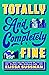 Totally and Completely Fine by Elissa Sussman
